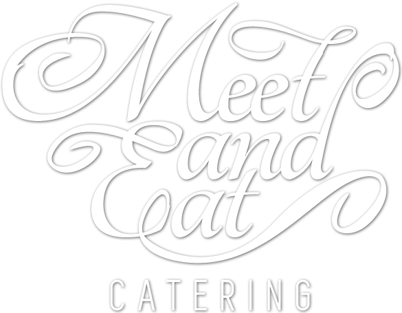 Meet and eat | Catering